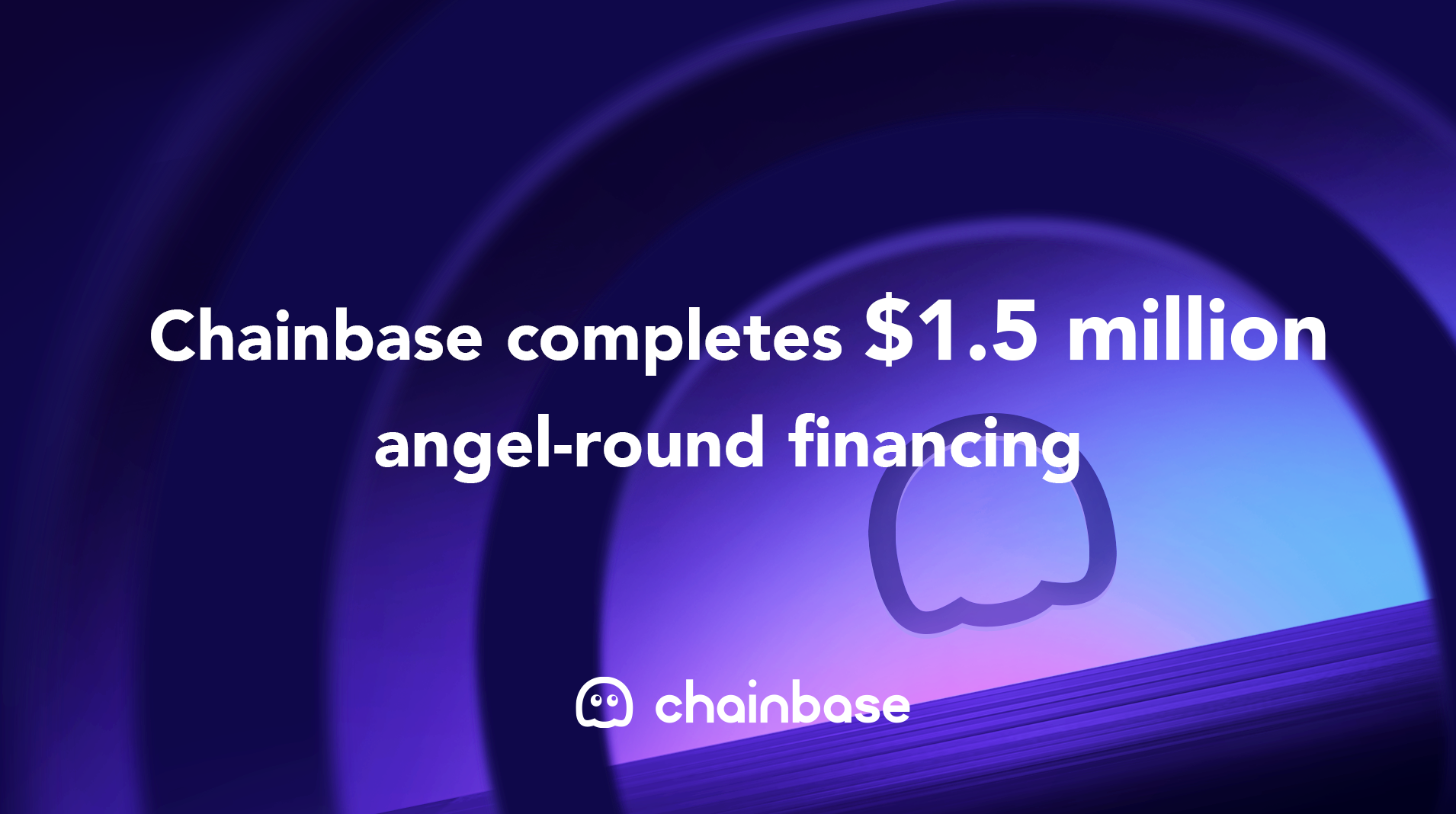 Chainbase completes $1.5 million angel-round financing
