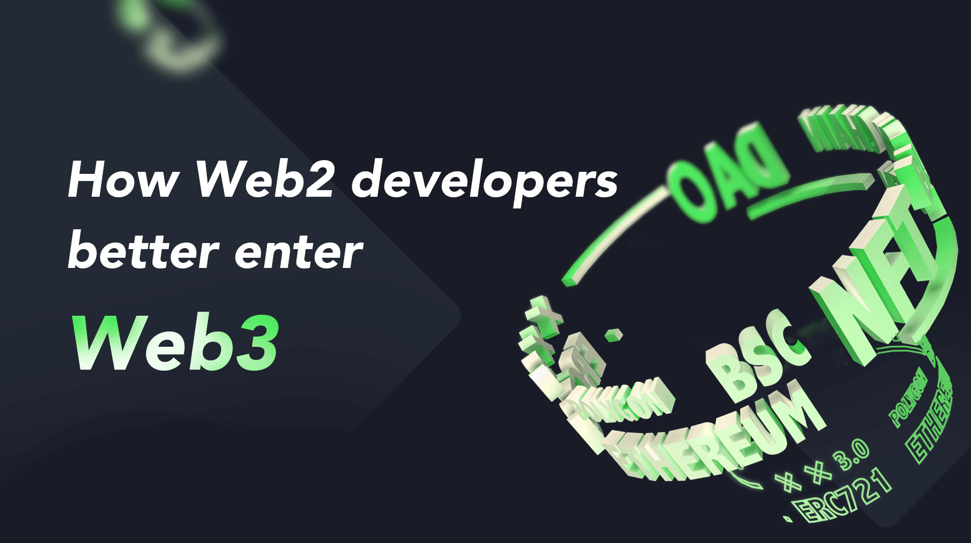How Web2 developers better enter Web3